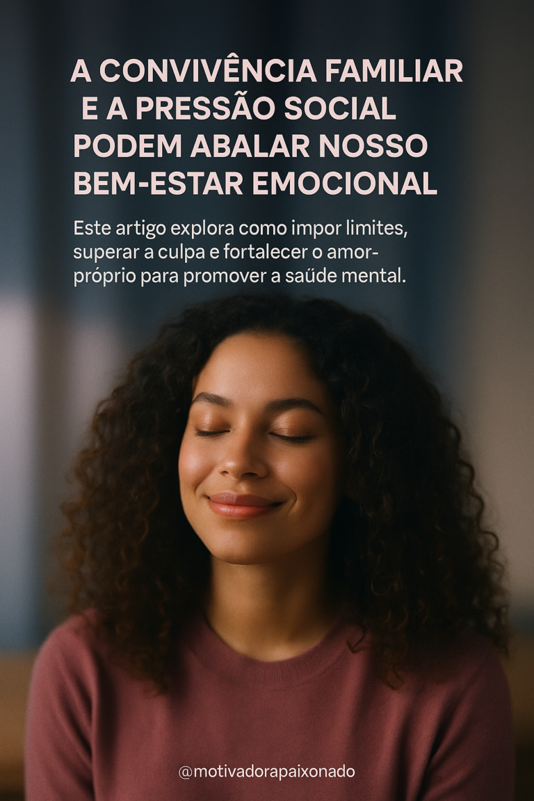 Leia mais sobre o artigo Como Estabelecer Limites Saudáveis, Vencer a Culpa e Cultivar o Amor-Próprio