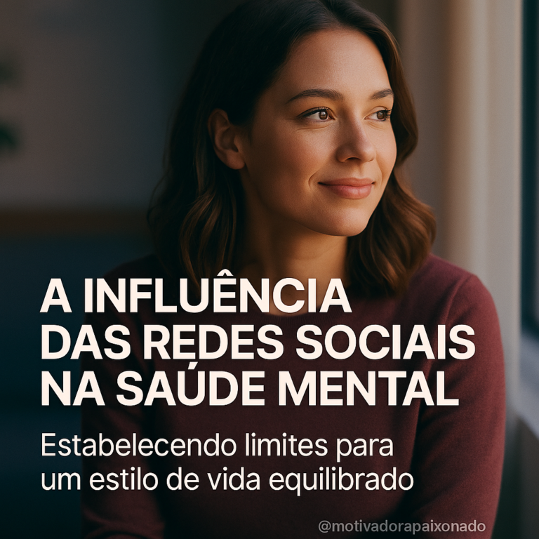 Leia mais sobre o artigo Como Blindar Sua Mente das Redes Sociais e Fortalecer Sua Saúde Mental
